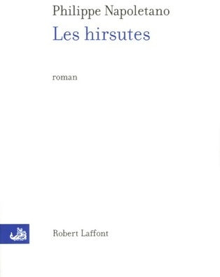 Livrenpoche : Les hirsutes - Philippe Napolétano - Livre