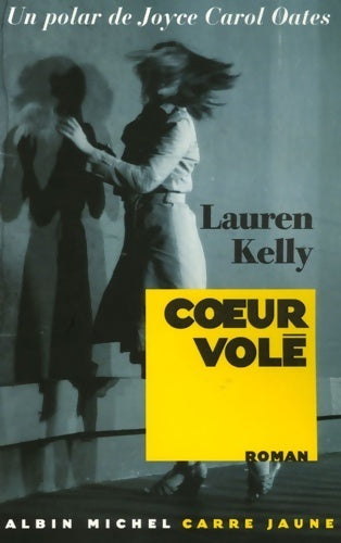 Livrenpoche : Coeur vole - Lauren Kelly - Livre