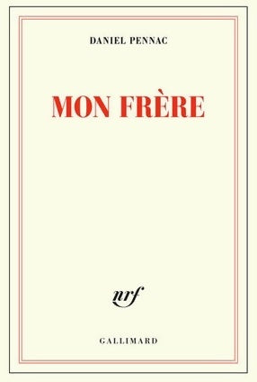 Livrenpoche : Mon frère - Daniel Pennac - Livre