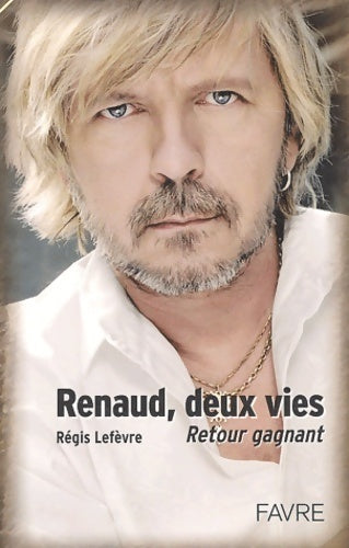 Livrenpoche : Renaud deux vies - Lefevre Regis - Livre