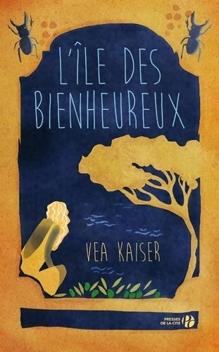 Livrenpoche : l'île des bienheureux - Vea Kaiser - Livre