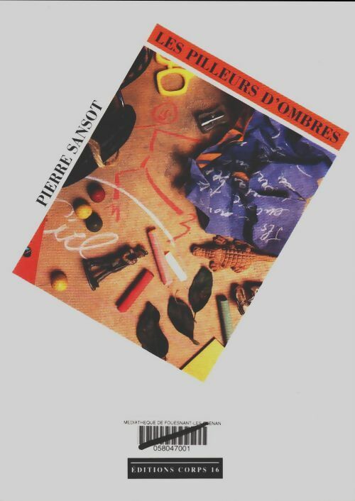 Livrenpoche : Les pilleurs d'ombres - Pierre Sansot - Livre