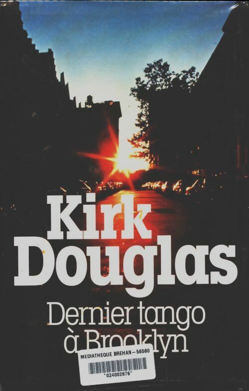 Livrenpoche : Dernier tango à Brooklyn - Kirk Douglas - Livre