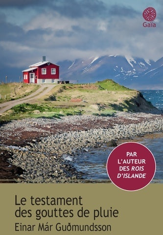 Livrenpoche : Le testament des gouttes de pluie - Einar Mar Gudmundsson - Livre