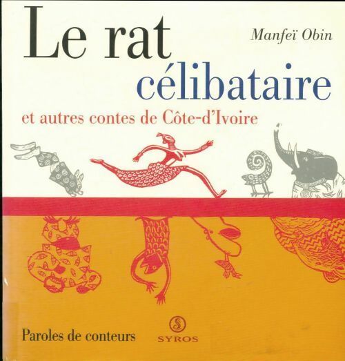 Livrenpoche : Le rat célibataire - Manfeï Obin - Livre