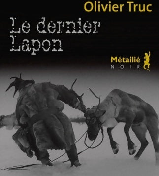 Livrenpoche : Le dernier lapon - Olivier Truc - Livre