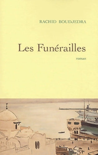 Livrenpoche : Les funérailles - R. Boudjedra - Livre