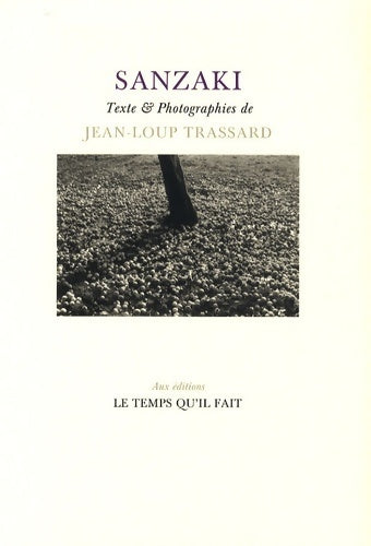 Livrenpoche : Sanzaki - Jean-Loup Trassard - Livre