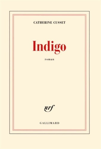 Livrenpoche : Indigo - Catherine Cusset - Livre