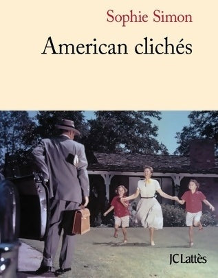Livrenpoche : American clichés - Sophie Simon - Livre