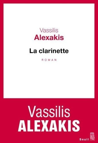 Livrenpoche : La clarinette - Vassilis Alexakis - Livre