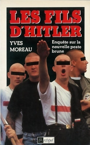 Livrenpoche : Les fils d Hitler - Yves Moreau - Livre