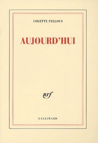 Livrenpoche : Aujourd'hui - Colette Fellous - Livre