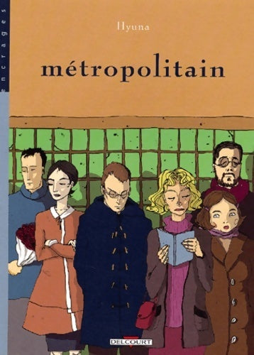 Livrenpoche : Métropolitain - Hyuna - Livre