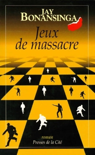 Livrenpoche : Jeux de massacre - Jay Bonansinga - Livre