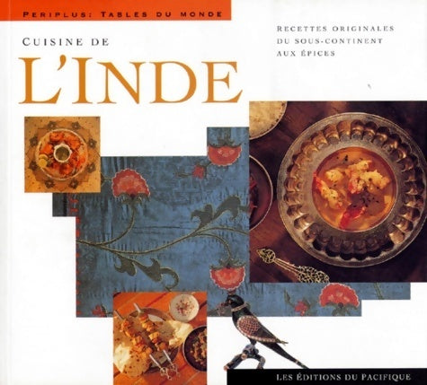 Livrenpoche : Cuisine de l'inde : Recettes originales du sous-continent aux épices - Collectif - Livre