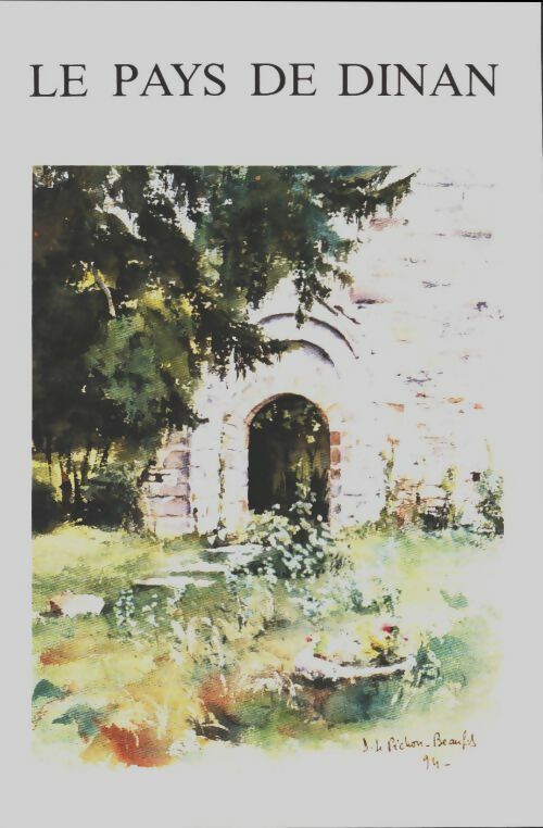 Livrenpoche : Le pays de Dinan.Tome XIV - Collectif - Livre