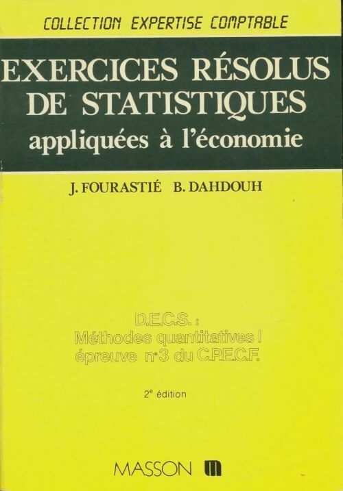 Livrenpoche : Exercices résolus de statistiques appliquées a l'économie - Bachira Jacqueline; Dahdouh - Livre