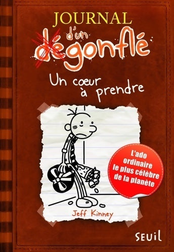 Livrenpoche : Journal d'un dégonflé Tome VII : Un coeur à prendre - Jeff Kinney - Livre