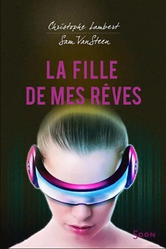 Livrenpoche : La fille de mes rêves - Samantha Vandersteen - Livre
