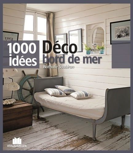 Livrenpoche : Déco bord de mer - Nathalie Soubiran - Livre