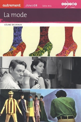 Livrenpoche : La mode - Céline Delavaux - Livre