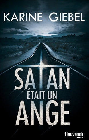 Livrenpoche : Satan était un ange - Karine Giebel - Livre