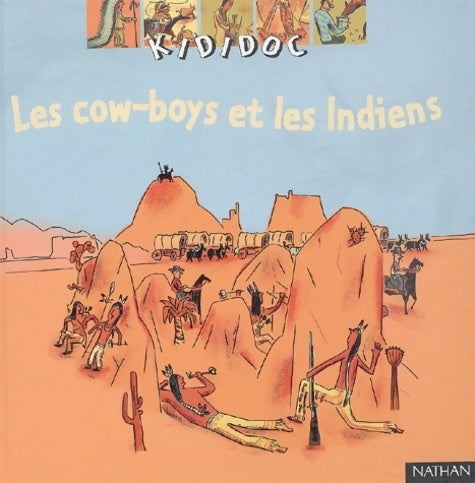 Livrenpoche : Les cow-boys et les indiens - J. -m Billioud - Livre