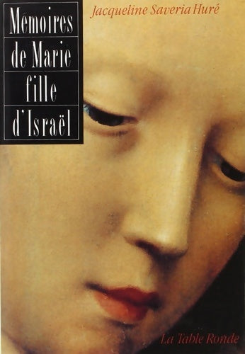 Livrenpoche : Mémoires de marie fille d'Israël - J. Saveria-hure - Livre