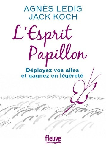Livrenpoche : L'esprit papillon - Agnès Ledig - Livre