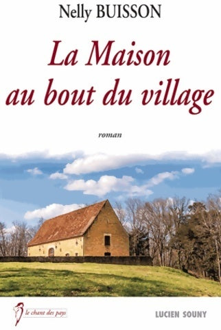 Livrenpoche : Maison au bout du village - Nelly Buisson - Livre