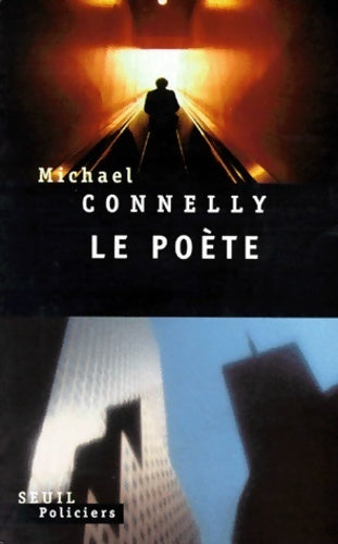 Livrenpoche : Le poète - Michael Connelly - Livre