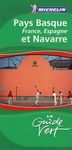 Livrenpoche : Pays basque et navarre : France Espagne - Michelin - Livre