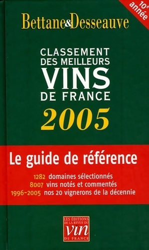 Livrenpoche : Le classement 2005 des meilleurs vins de France - Michel Bettane - Livre