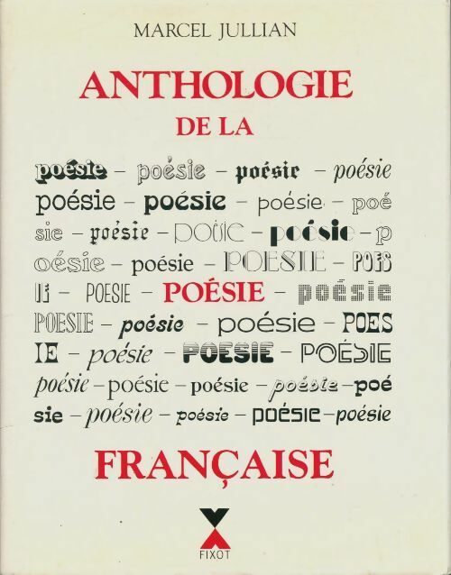 Livrenpoche : Anthologie de la poésie française - Marcel Jullian - Livre