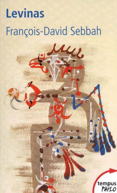 Livrenpoche : Levinas - Francois-David Sebbah - Livre