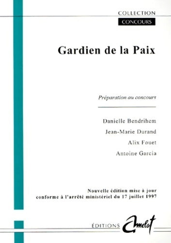 Livrenpoche : Guide des concours de gardien de la paix - Bendrihem - Livre