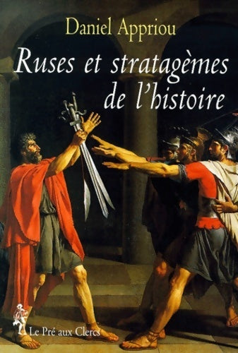 Livrenpoche : Ruses et stratagèmes de l'histoire - Appriou - Livre