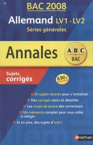 Allemand LV1-LV2 séries générales : Sujets corrigés - Nathalie Faure-Paschal -  Annales ABC du Bac - Livre