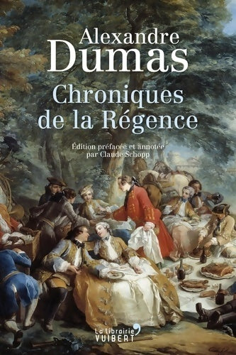 Livrenpoche : Chroniques de la régence - Alexandre Dumas - Livre