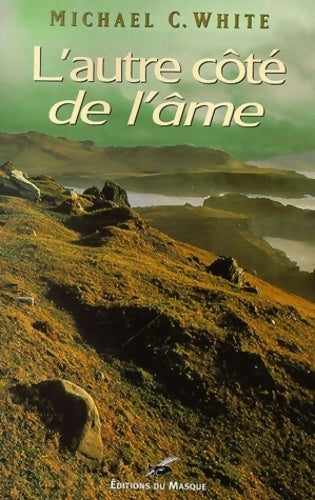Livrenpoche : De l'autre côté de l'âme - Mickael C. White - Livre