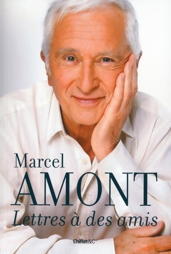 Livrenpoche : Lettres à des amis - Marcel Amont - Livre