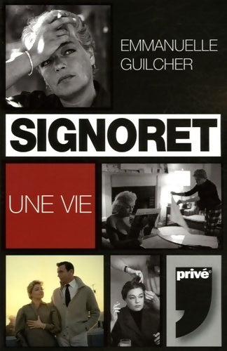Livrenpoche : Signoret une vie - Emmanuelle Guilcher - Livre