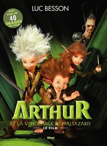 Livrenpoche : Arthur et la vengeance de maltazard - Luc Besson - Livre