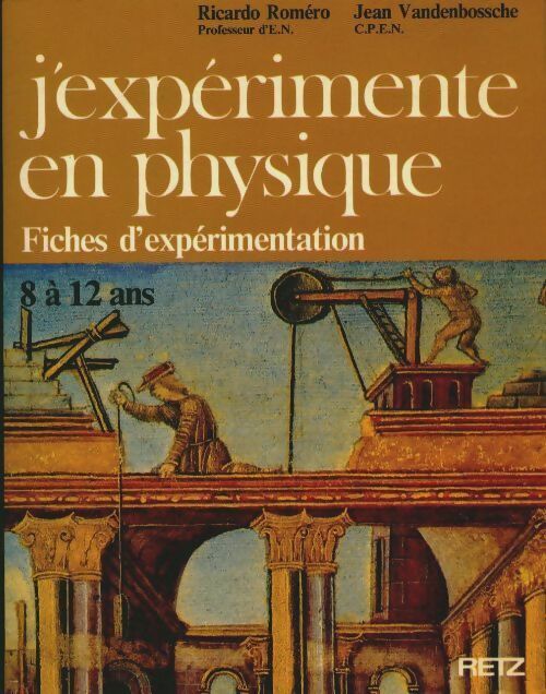 Livrenpoche : J'expérimente en physique. Fiches d'expérimentation - Jean Vandenbossche - Livre