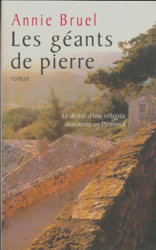 Livrenpoche : Les géants de pierre - Bruel - Livre