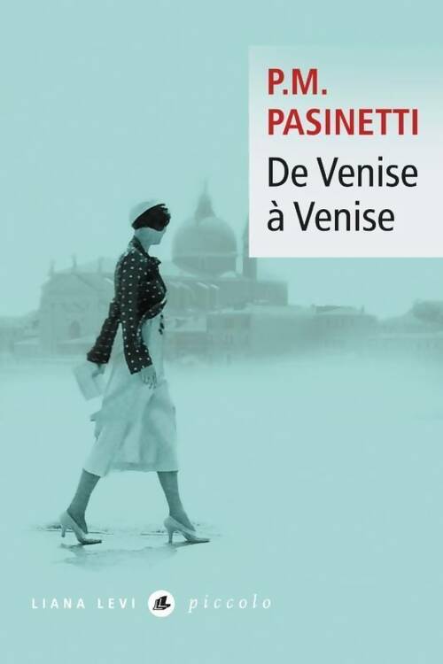 De venise à venise - P. M. Pasinetti - Livre