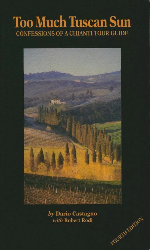 Livrenpoche : Too much tuscan sun - Dario Castagno - Livre