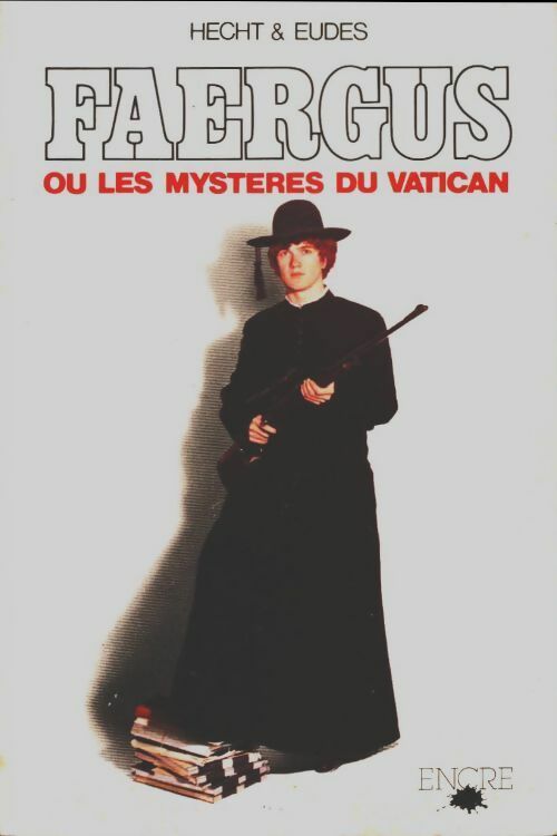 Livrenpoche : Faergus ou les mystères du Vatican - Heght Et Eudes - Livre