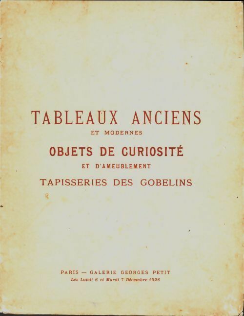 Livrenpoche : Tableaux anciens et modernes / Objets de curiosité / Tapisseries des gobelins - Collectif - Livre